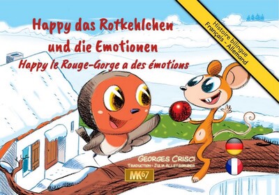 Picture of Happy le rouge-gorge a des émotions / Happy das Rotkehlchen und die Emotionen (Kamishibai Bilingue)