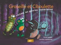 Picture of Groseille et Ciboulette visitent les galeries souterraines (kamishibai)