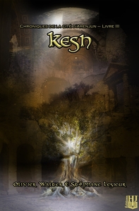 Image de Kesh (Chroniques de la cité d'Arenjun - Livre III)
