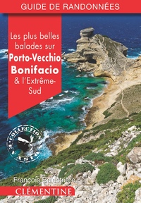 Image de Les plus belles balades sur Porto-Vecchio, Bonifacio et l'Extrême-Sud