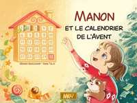 Picture of Manon et le calendrier de l'Avent [KAMISHIBAI]
