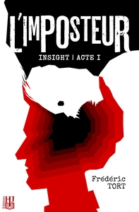 Picture of Insight - Acte I : L'imposteur