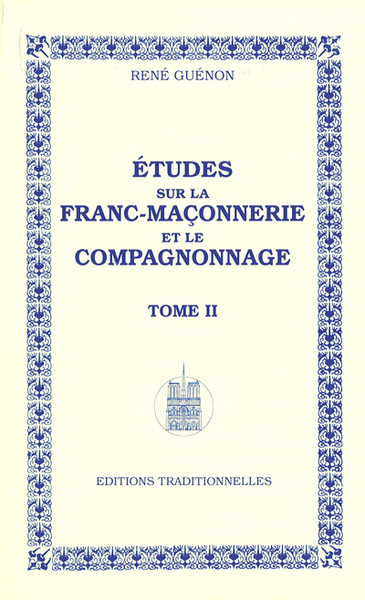Image de Études sur la FrancMaçonnerie et le compagnonnage  Tome II  Réédition