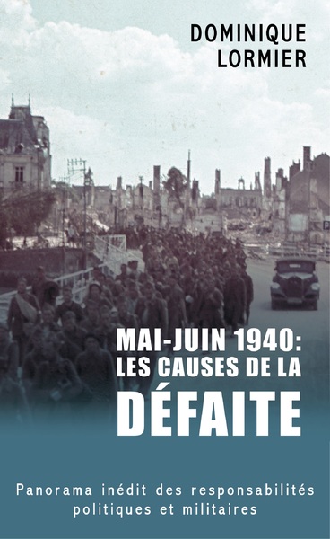 Image de Mai - juin 1940 : les causes de la défaite