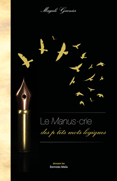 Picture of Le manus-crie des p'tits mots logiques