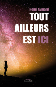Picture of Tout ailleurs est ici