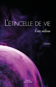 Picture of L'étincelle de vie d'une médium