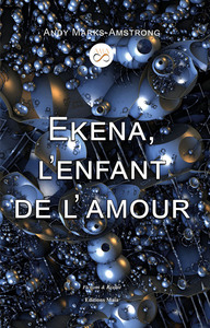 Image de Ekena, l'enfant de l'amour