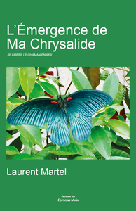 Picture of L'émergence de ma chrysalide