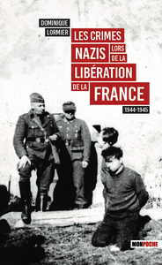 Picture of Les Crimes nazis lors de la libération de la France