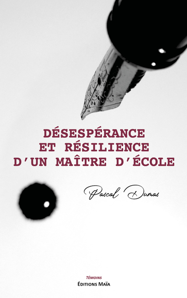 Picture of Désespérance et résilience d'un maître d'école