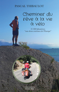 Picture of Cheminer du rêve à la vie à vélo