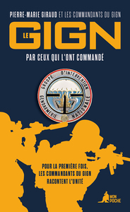 Picture of Le GIGN par ceux qui l'ont commandé
