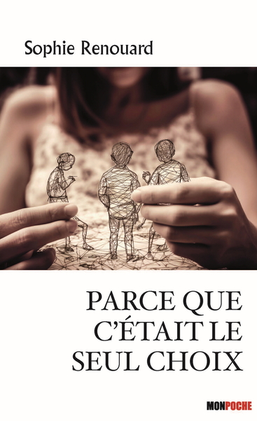 Picture of Parce que c'était le seul choix