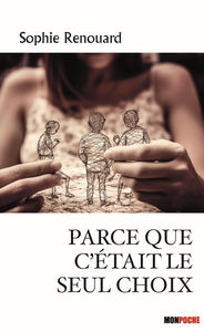 Picture of Parce que c'était le seul choix