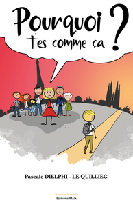 Picture of Pourquoi t'es comme ça ?