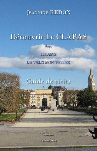 Picture of Découvrir Le CLAPAS avec LES AMIS DU VIEUX MONTPELLIER