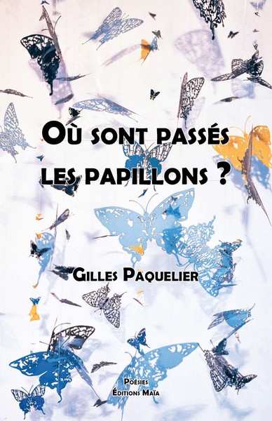 Picture of Où sont passés les papillons ?