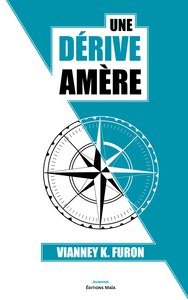 Picture of Une dérive amère
