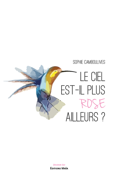 Picture of Le ciel est-il plus rose ailleurs ?
