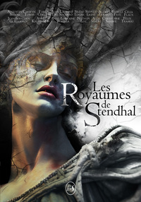 Image de Les Royaumes de Stendhal