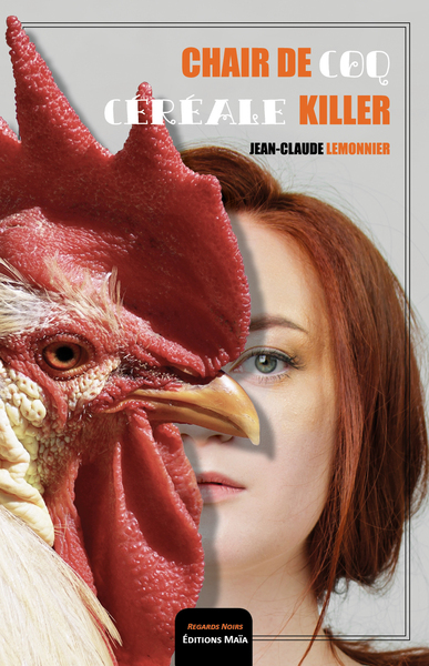 Picture of Chair de coq - Céréale killer