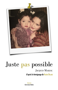Picture of Juste pas possible