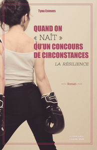 Picture of Quand on "naît" qu'un concours de circonstances