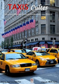 Picture of Taxis cultes, une histoire mondiale illustrée des taxis