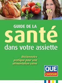 Picture of Guide de la santé dans votre assiette
