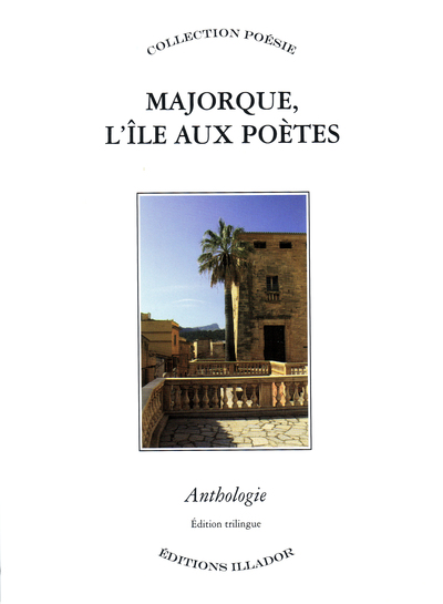 Picture of Majorque, l'île aux poètes - anthologie de la poésie majorquine