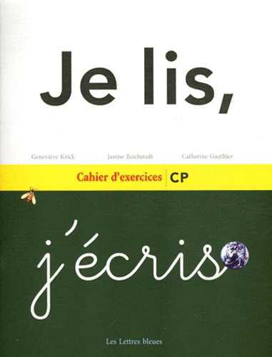Image de Je lis, j'écris CP - Cahier d'exercices