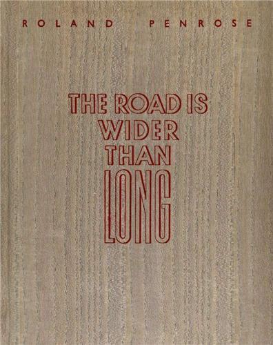 Picture of Lee Miller & Roland Penrose The Road is Wider Than Long /anglais