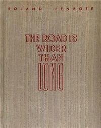 Picture of Lee Miller & Roland Penrose The Road is Wider Than Long /anglais