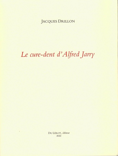 Image de Le cure-dent d'Alfred Jarry