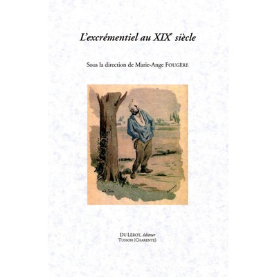 Image de L'excrémentiel au XIXe siècle