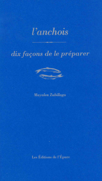 Image de L'anchois, dix façons de préparer