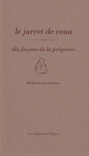 Image de Le jarret de veau, dix façons de le préparer
