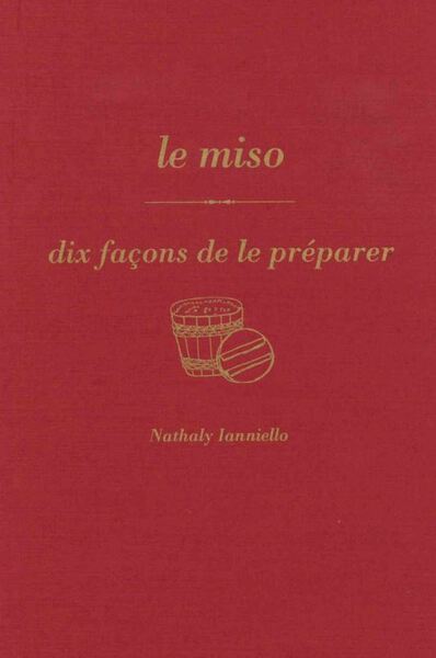 Image de Le miso, dix façons de le préparer