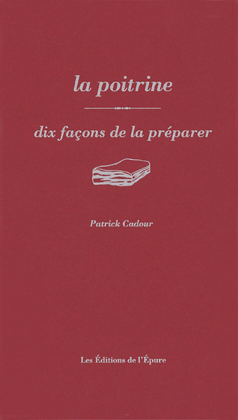 Image de La poitrine, dix façons de la préparer