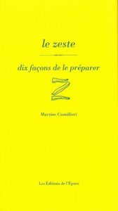 Image de Le zeste, dix façons de le préparer