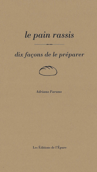 Image de Le pain rassis, dix façons de le préparer