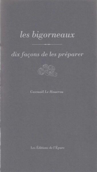 Picture of Les bigorneaux, dix façons de les préparer