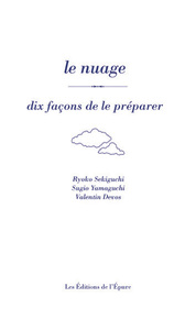 Picture of Le nuage, dix façons de le préparer