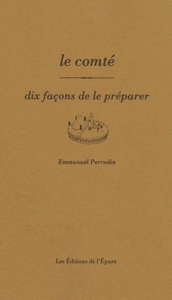 Picture of Le Comté, dix façons de le préparer
