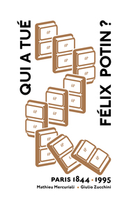 Picture of Qui a tué Félix Potin ?