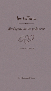 Image de Les tellines, dix façons de les préparer