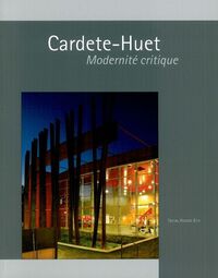 Picture of Cardete-Huet, modernité critique