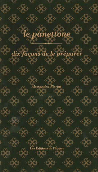 Picture of Le panettone, dix façons de le préparer