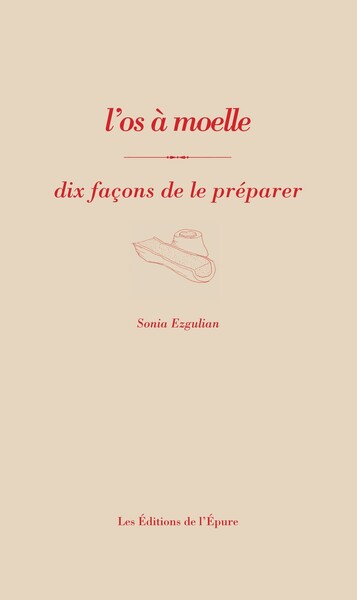Image de L'os à moelle, dix façons de le préparer
